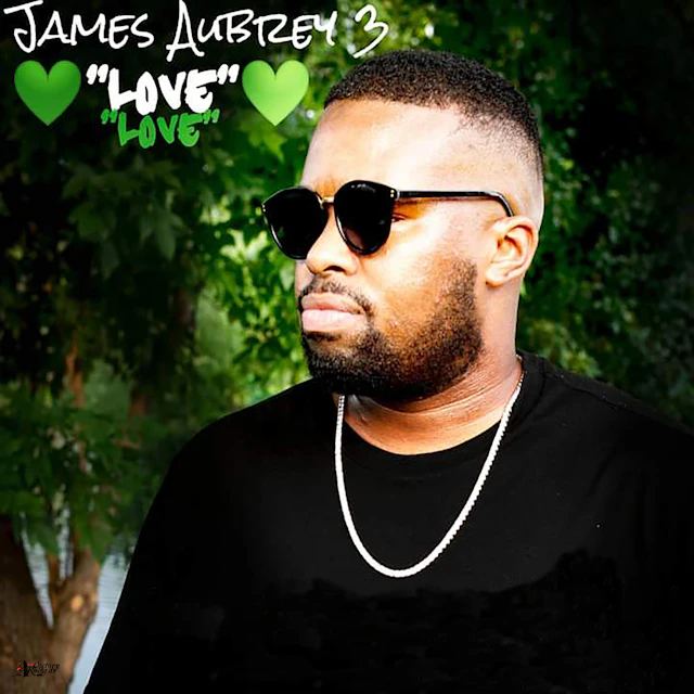James Aubrey 3 - Love