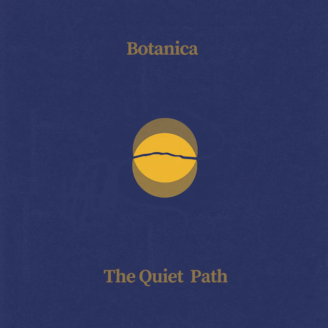 Botanica - The Quiet Path
