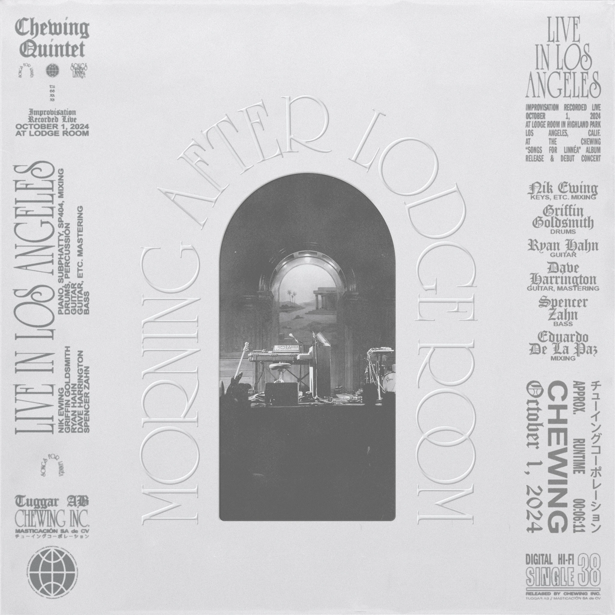 Chewing, Dave Harrington, Ryan Hahn, Spencer Zahn & Griffin Goldsmith - Morning After Lodge Room