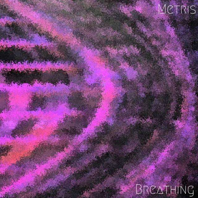Metris - Breathing