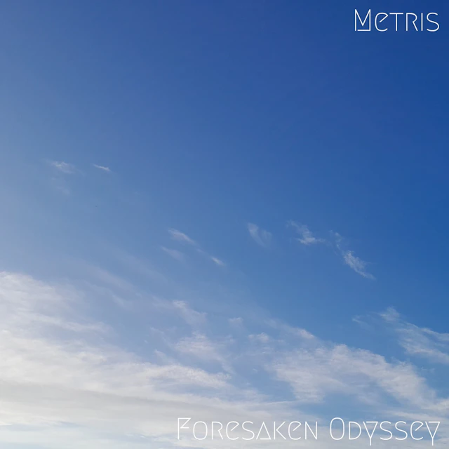 Metris - Foresaken Odyssey