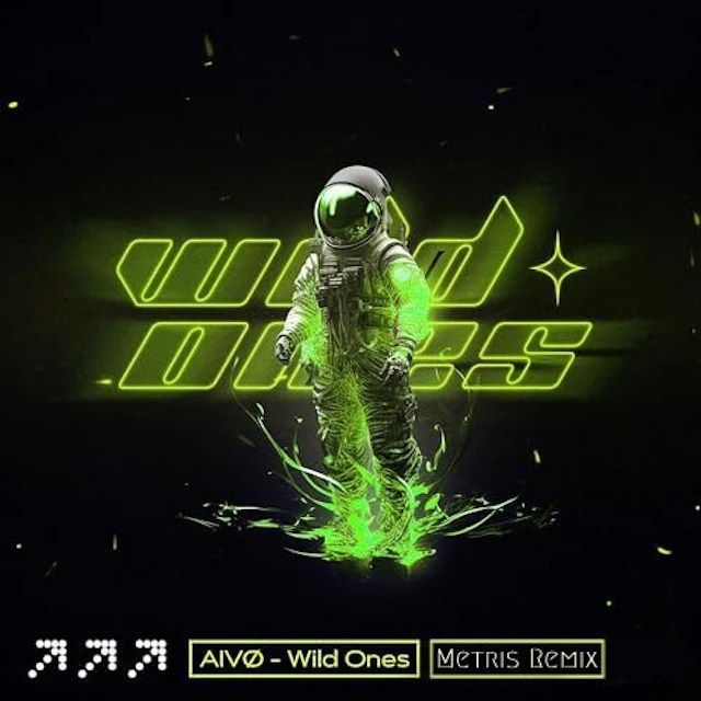 AIVØ - Wild Ones (Metris Remix)
