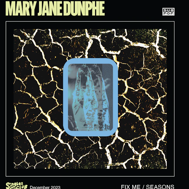 Mary Jane Dunphe - Fix Me/Seasons