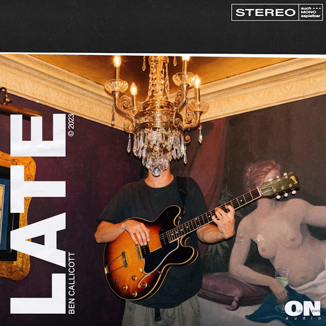 BEN CALLICOTT - LATE