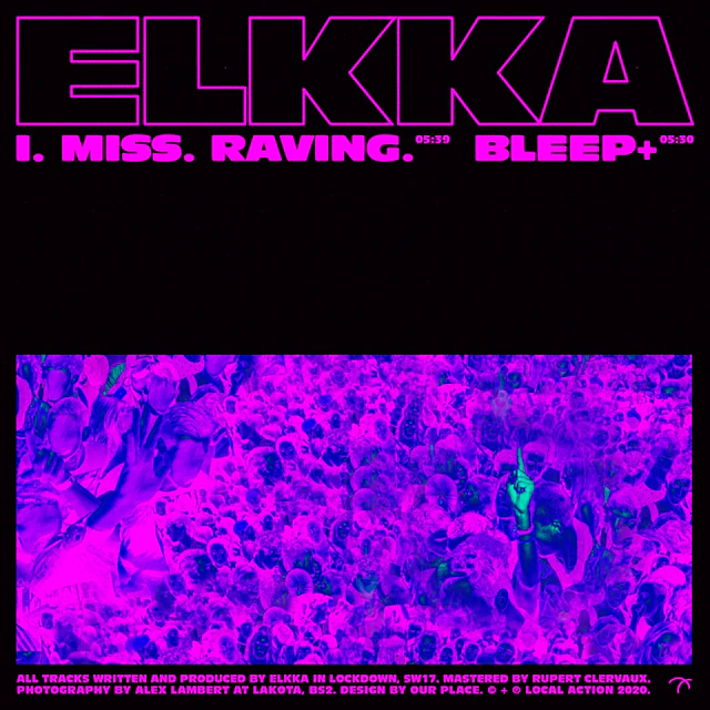 Elkka – I. Miss. Raving. / Bleep+
