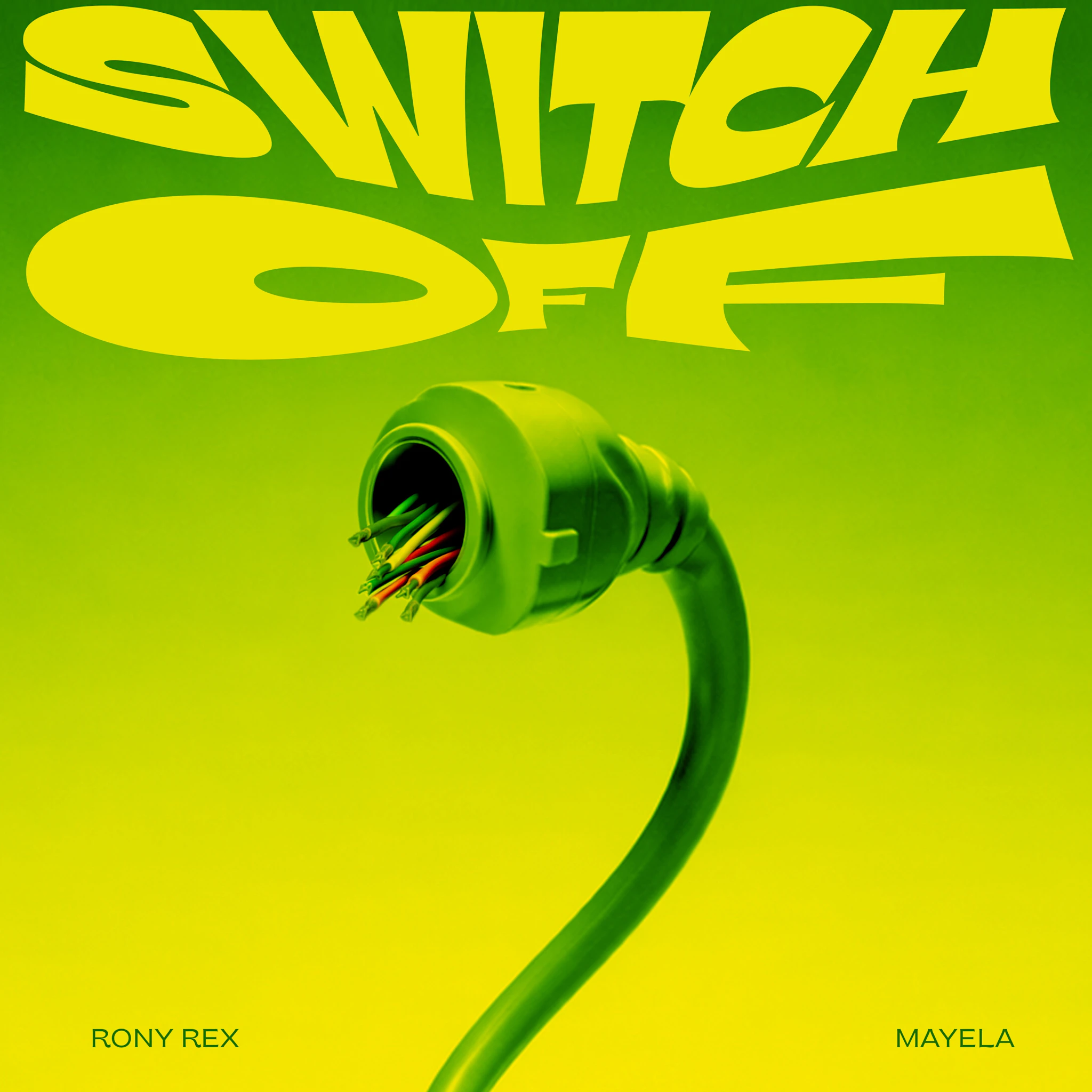 Rony Rex, Mayela - Switch Off