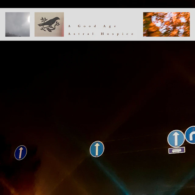 A Good Age - Astral Hospice