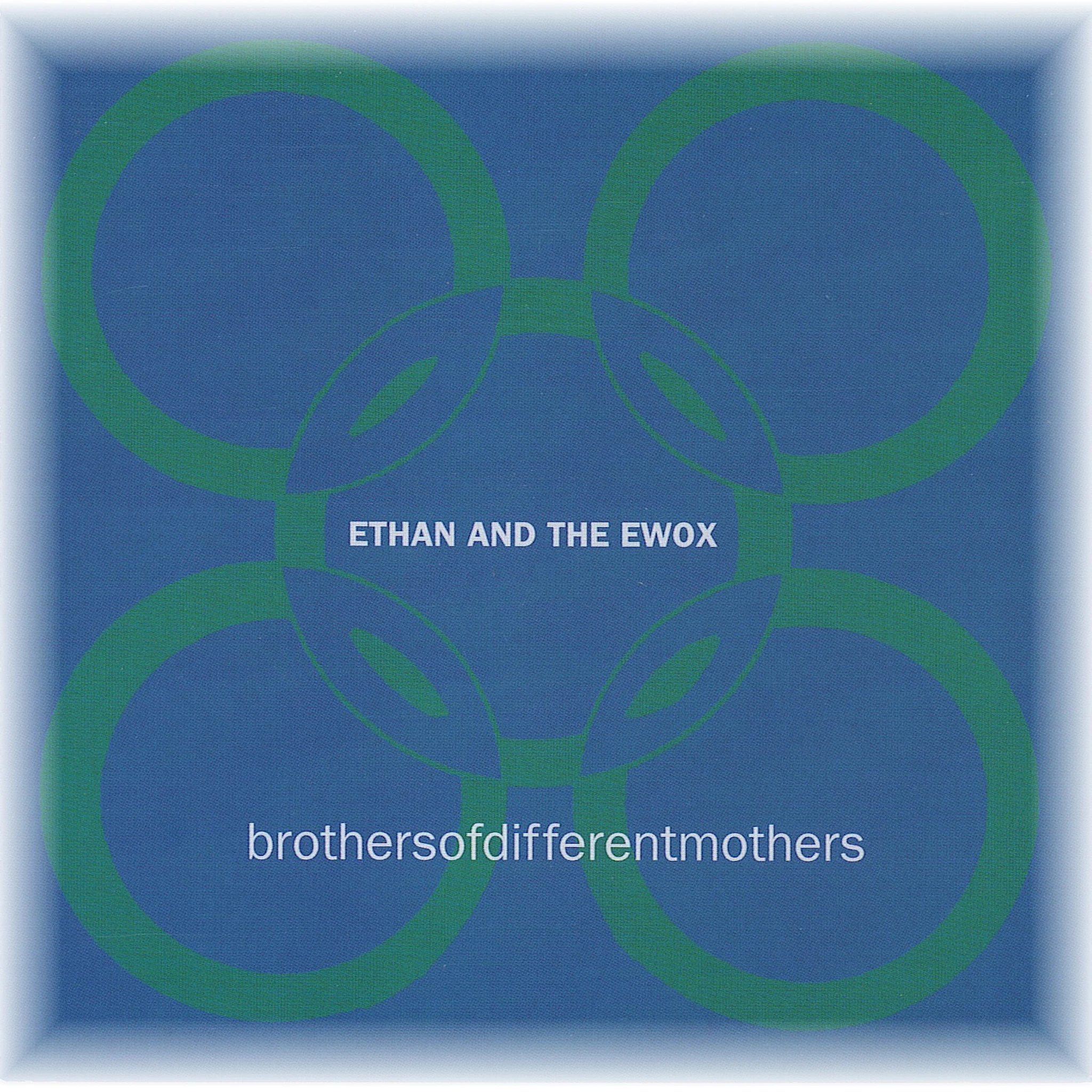 Ethan And The Ewox - brothersofdifferentmothers