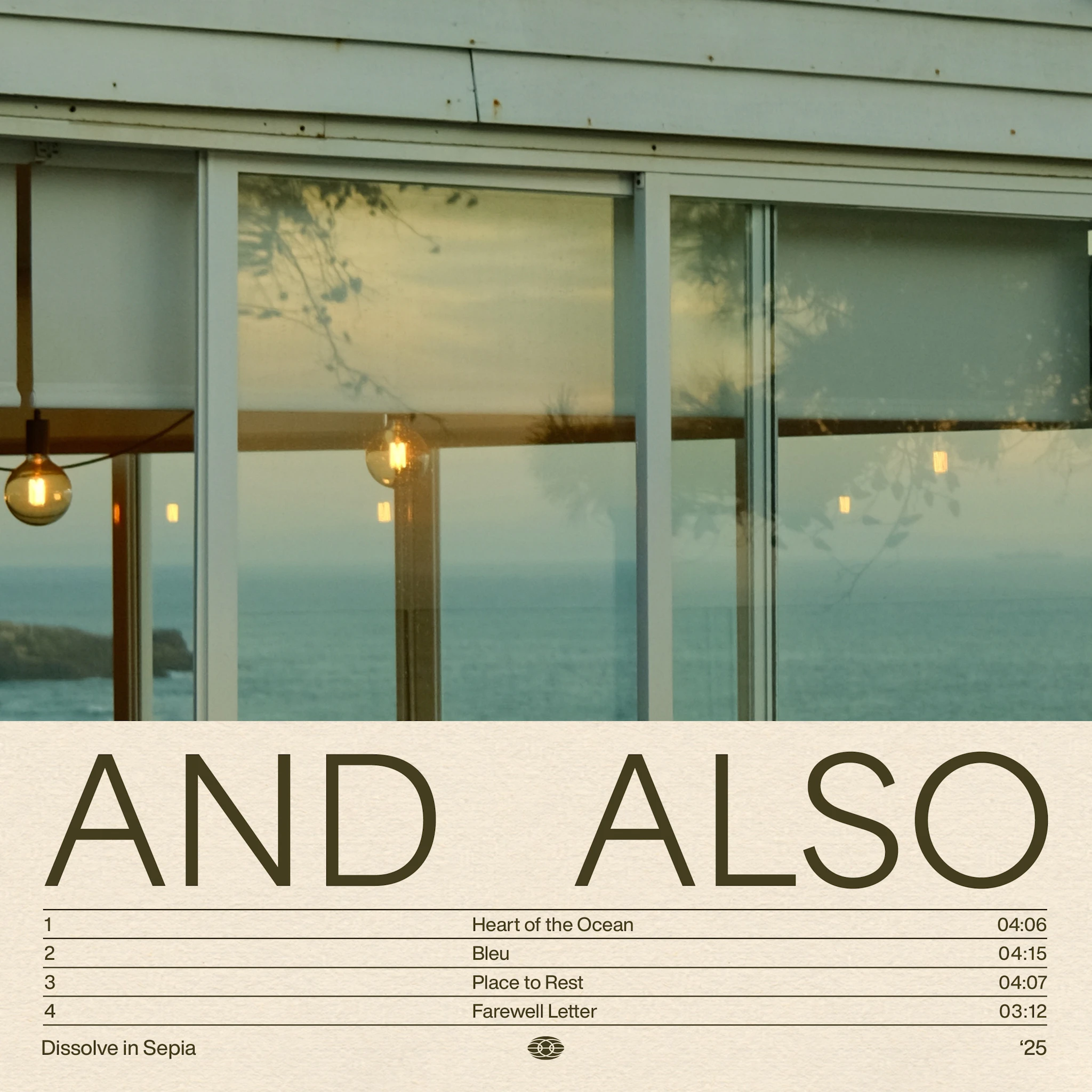 Dissolve In Sepia - And Also