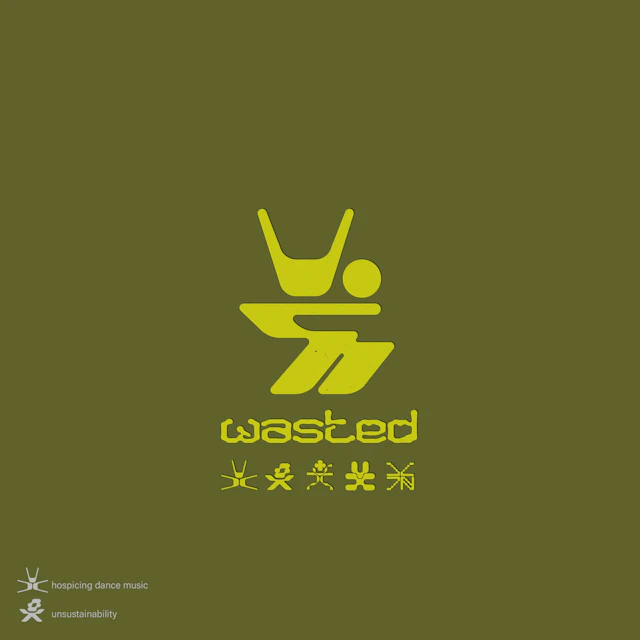 xin – WASTED
