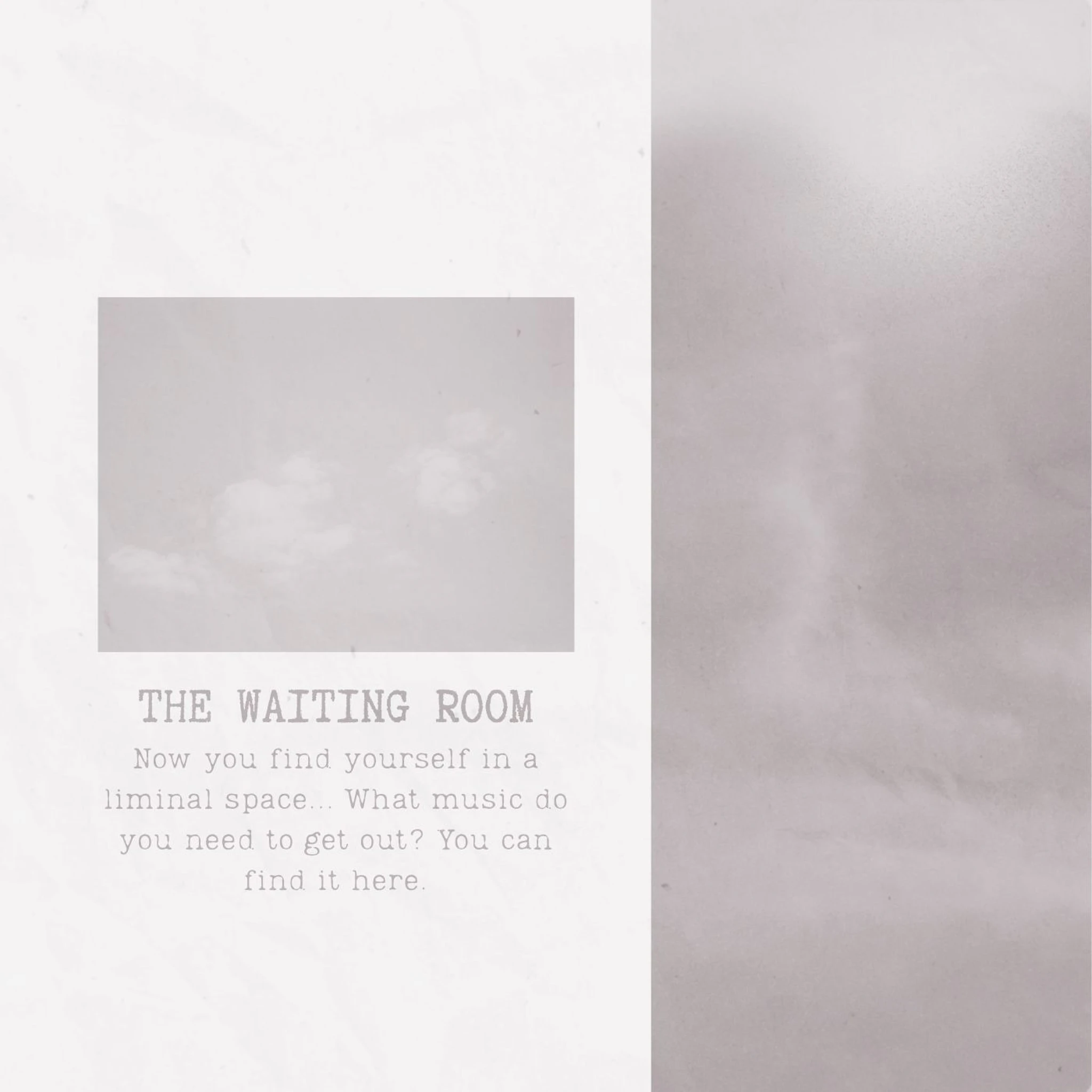 the waiting room and other liminal spaces