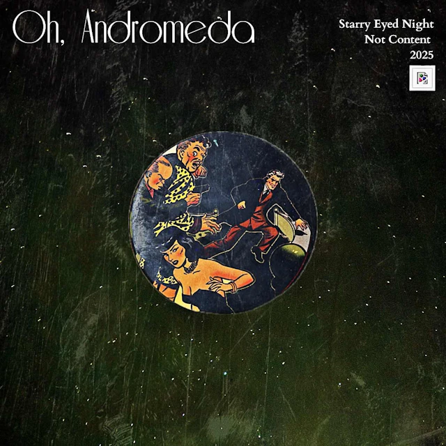 Starry Eyed Night - Oh Andromeda