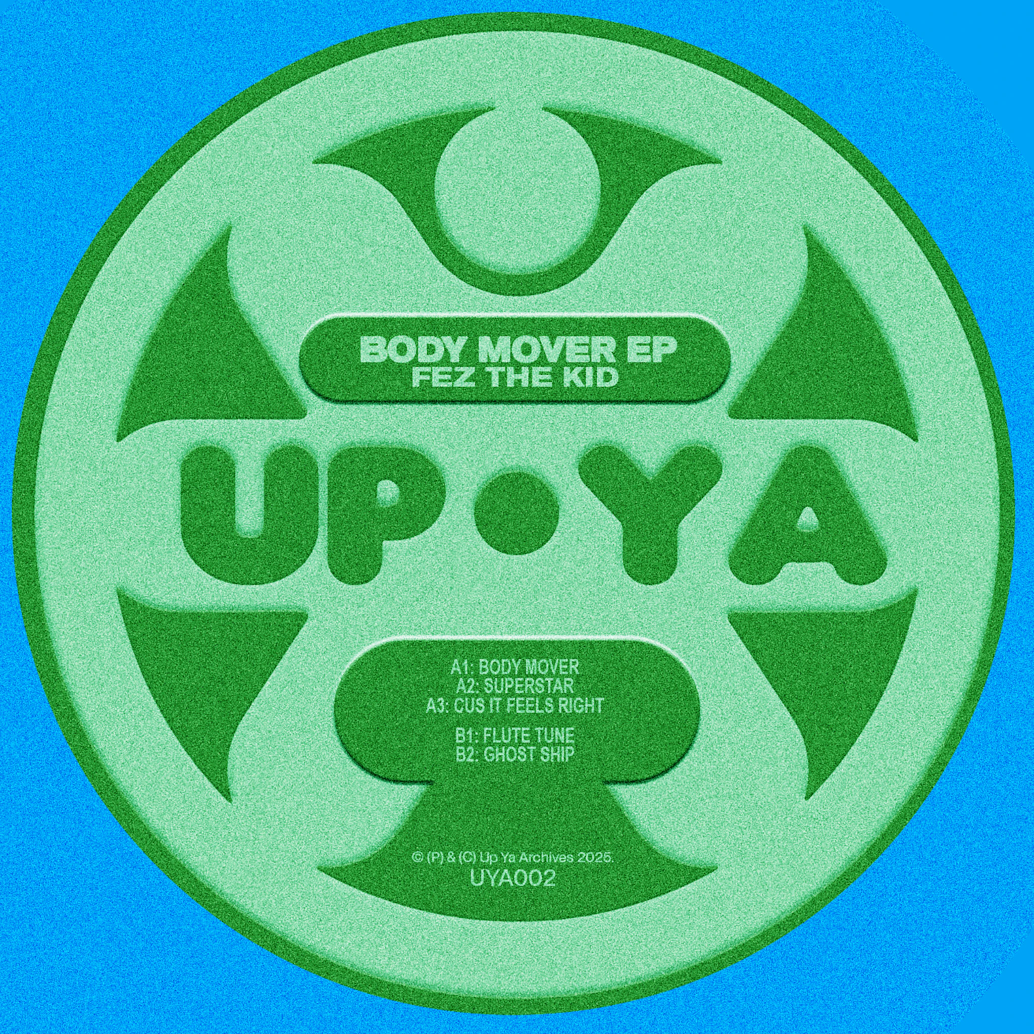 fez the kid - Body Mover EP