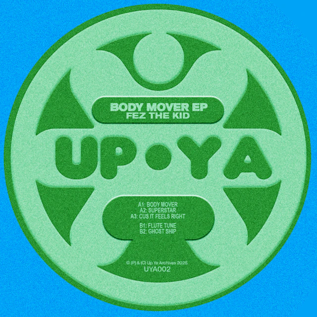 fez the kid - Body Mover EP