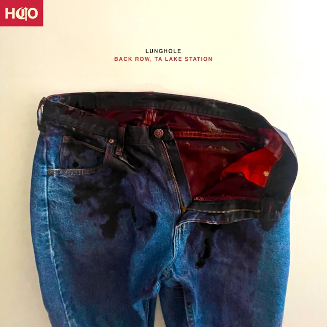 LUNGHOLE - Back Row, TA Lake Station