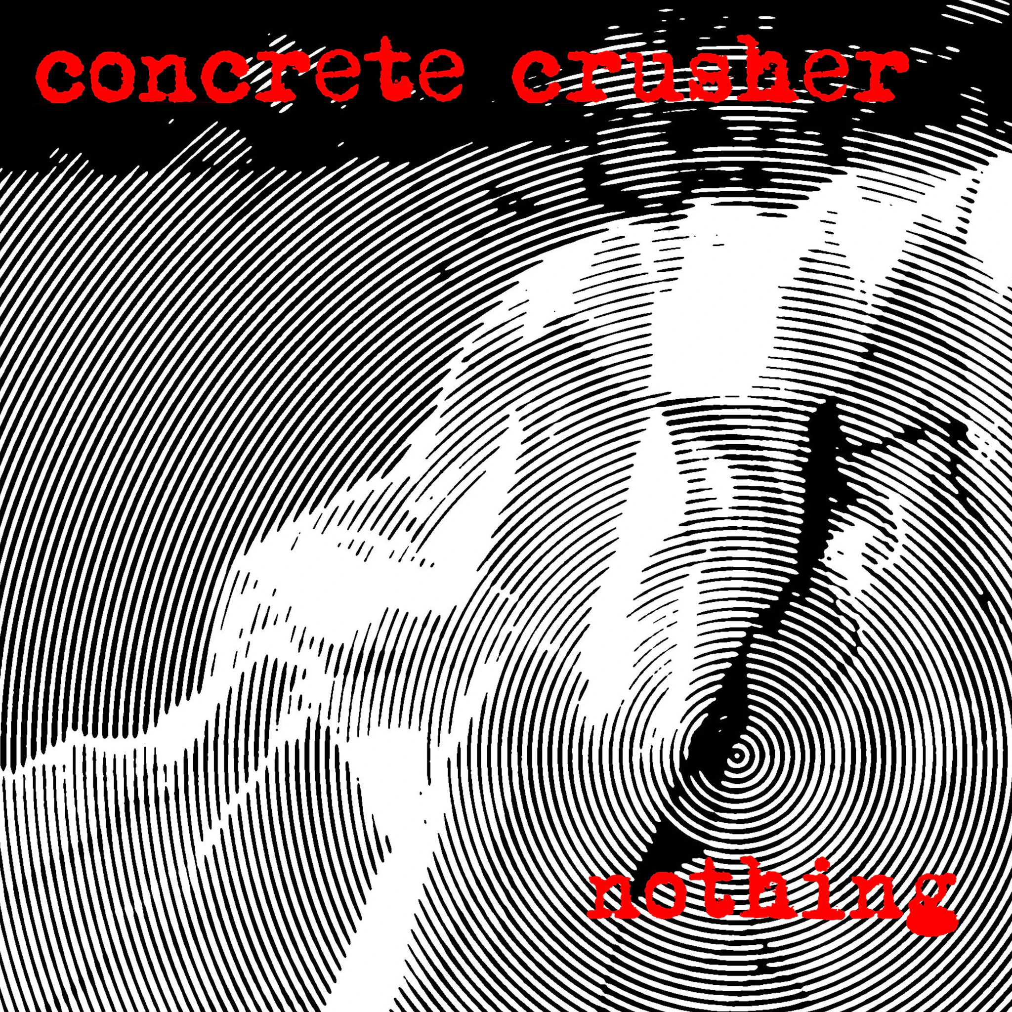 Concrete Crusher - Nothing