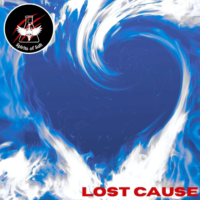 Spirits Of Salt - Lost Cause