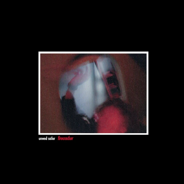 Unwed Sailor - Firecracker