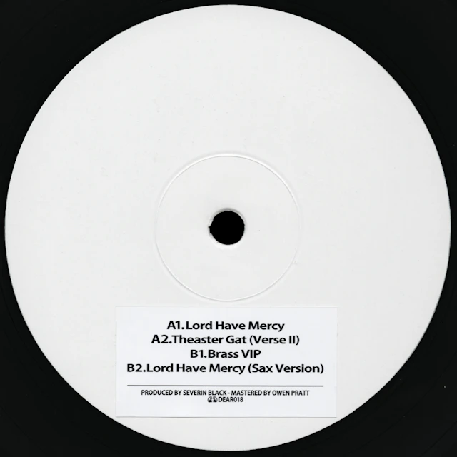 Severin Black - Lord Have Mercy / Brass VIP (DEAR018)