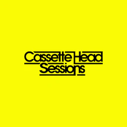 Cassette Head Sessions