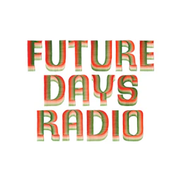 FUTURE DAYS RADIO