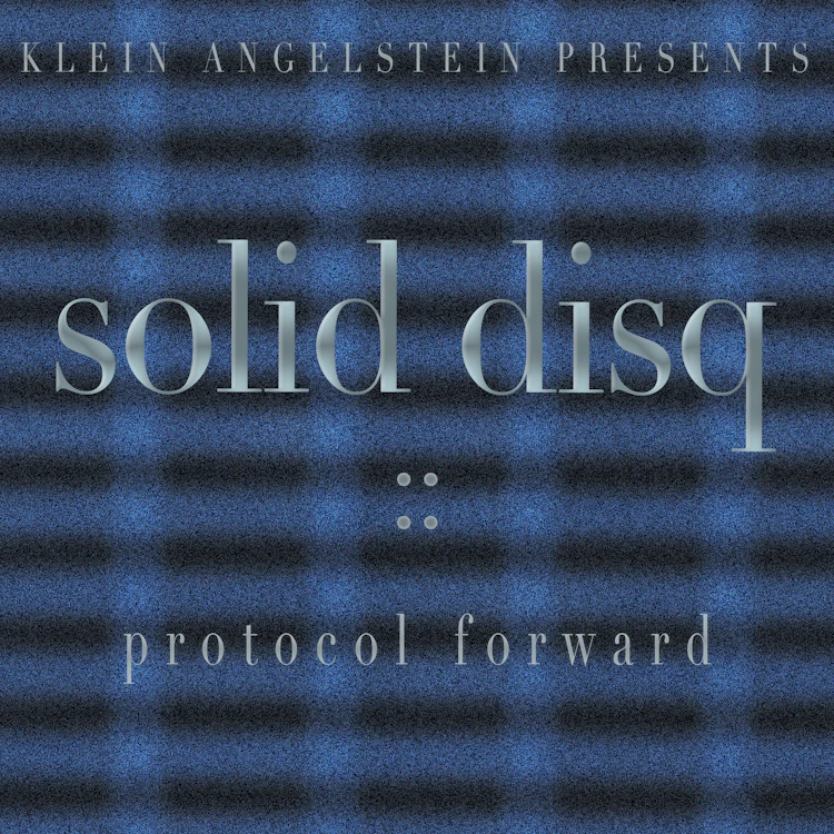 solid disq :: protocol forward