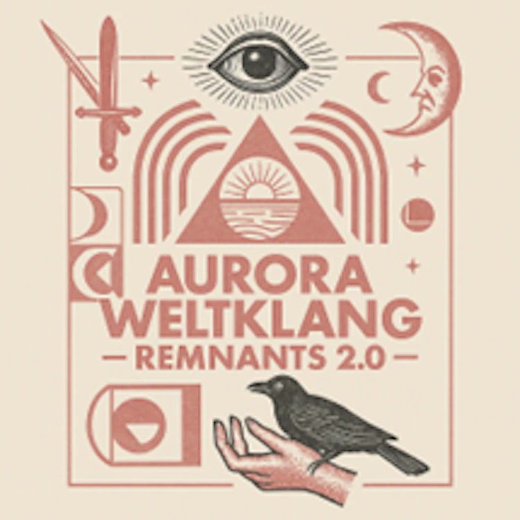 Aurora Weltklang Remnants 2.0