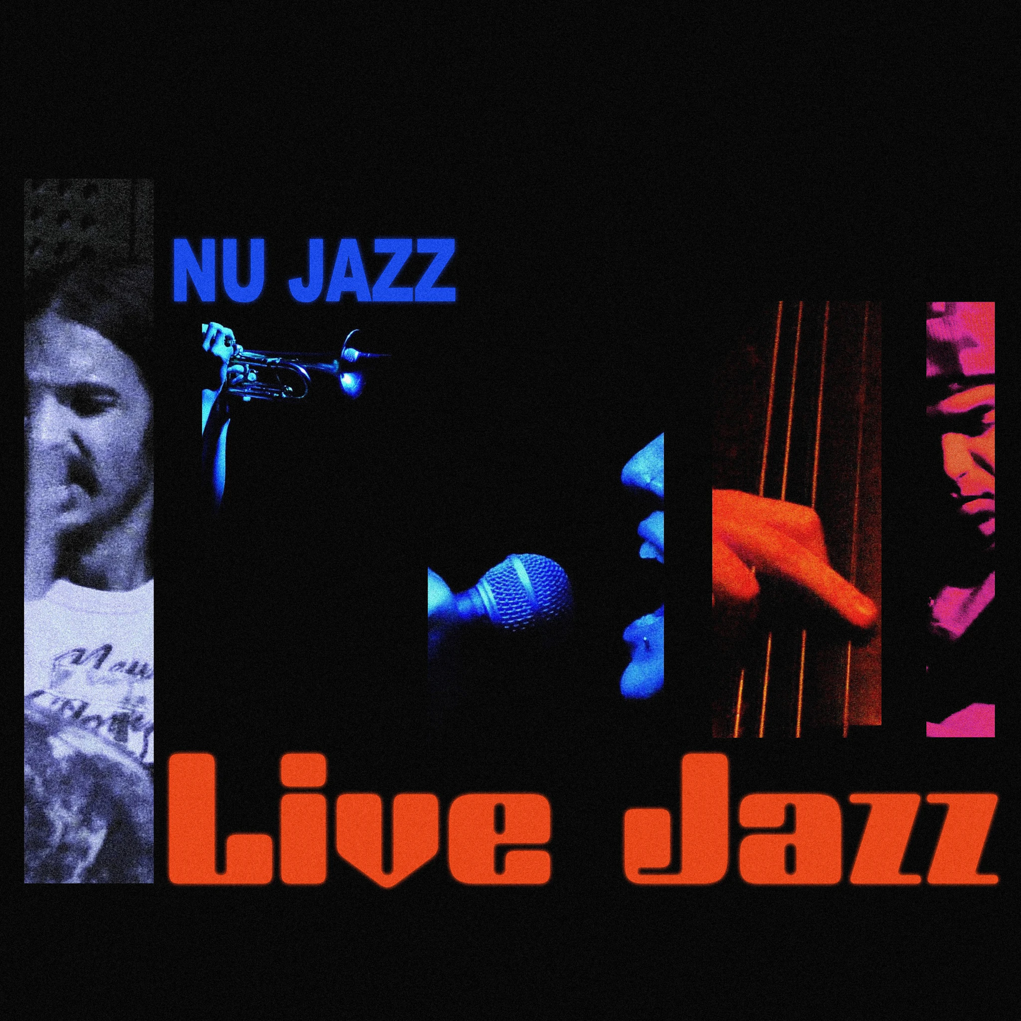 Nu Jazz - Live Jazz