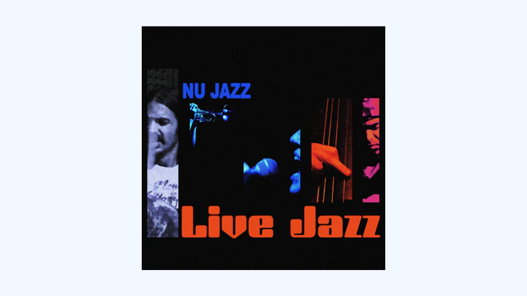 Nu Jazz - ‘Live Jazz’