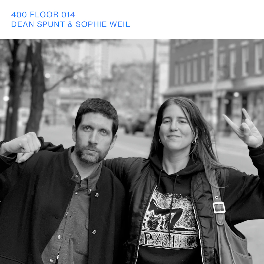 400 Floor - Dean Spunt & Sophie Weil
