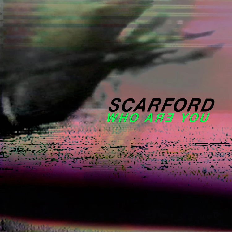 Scarford - Who Are You 