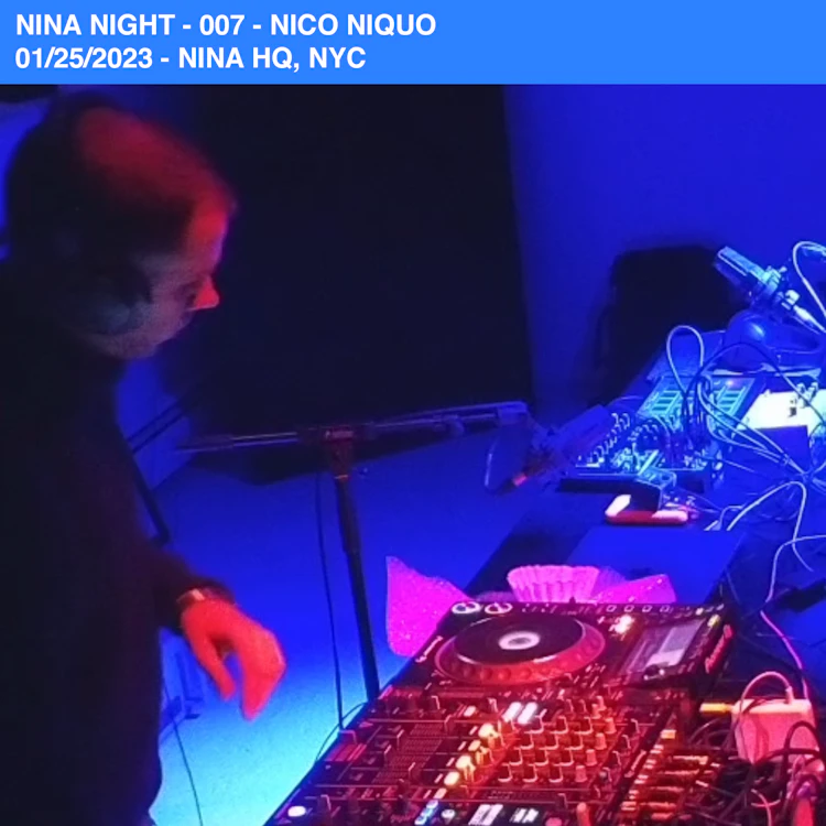 Nico Niquo - Nina Night - 007 - 01/25/2023