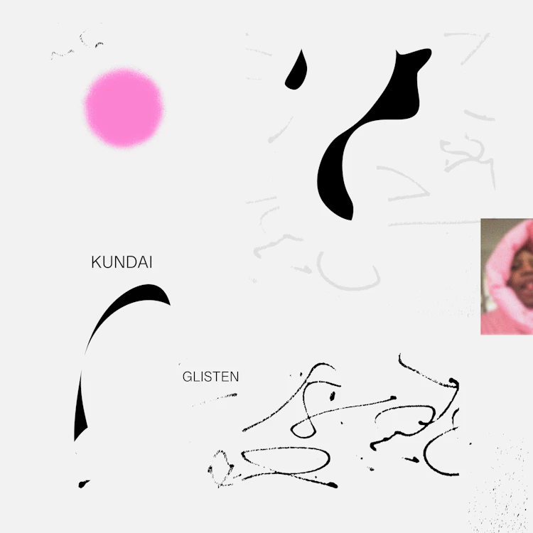 Kundai - Glisten