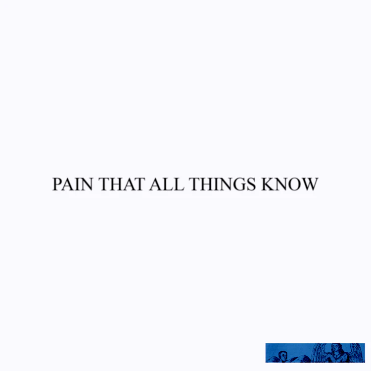 Velvetine - Pain That All Things Know