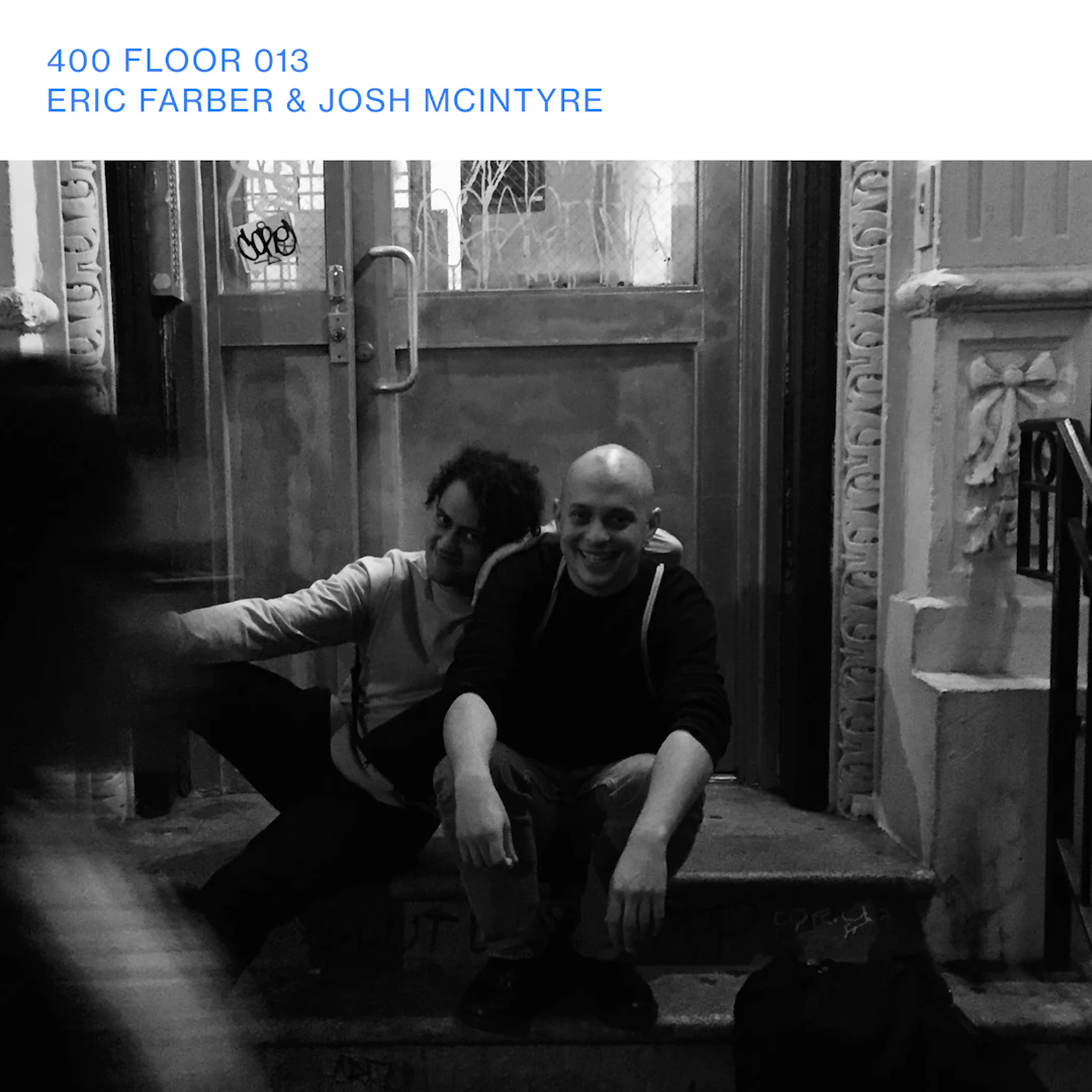 400 Floor - Eric Farber & Josh McIntyre