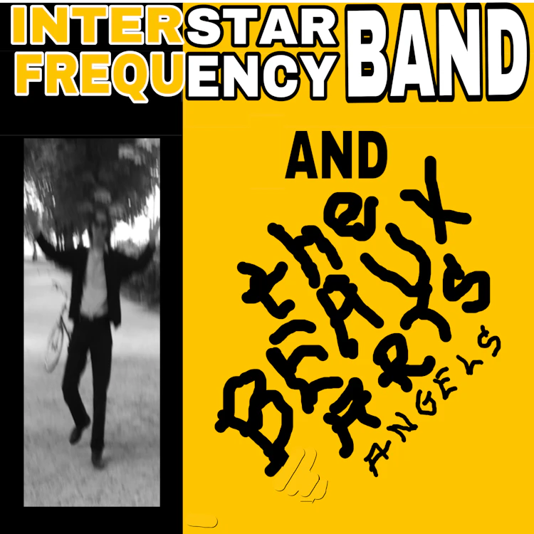 InterStar Frequency Band & The Beaux Arts Angels - If You Care