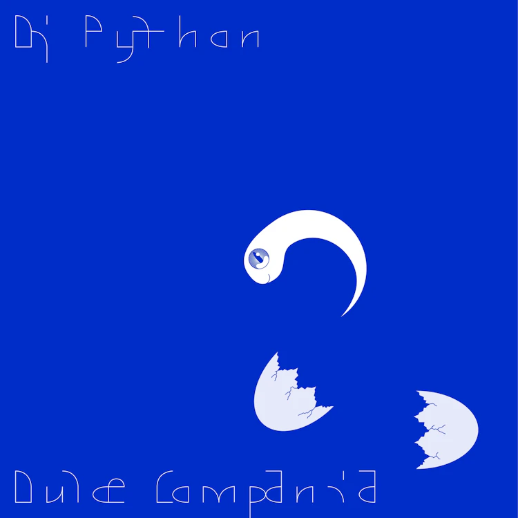 DJ Python - Dulce Compa​ñ​ia