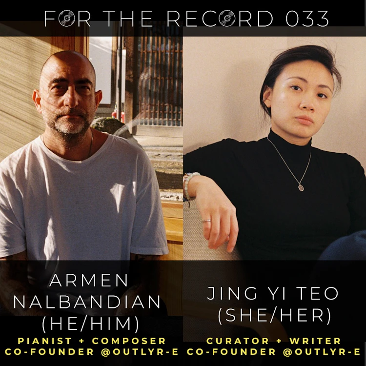 For the Record || Jing Yi Teo + Armen Nalbandian