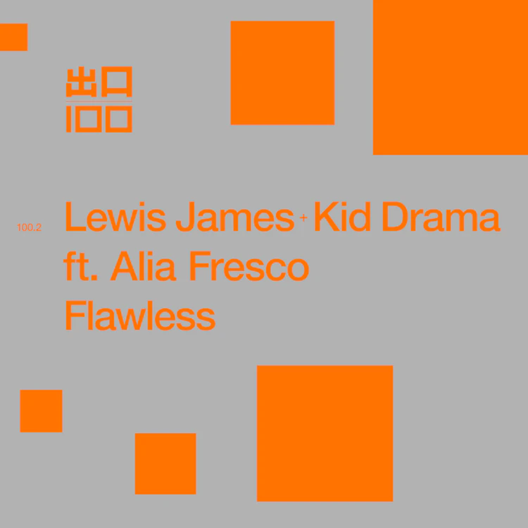 Lewis James, Kid Drama ft Alia Fresco - Flawless - Exit100.2