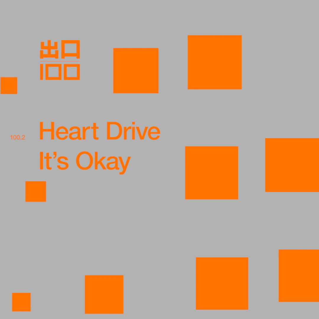 Heart Drive - It's Okay - Exit100.2