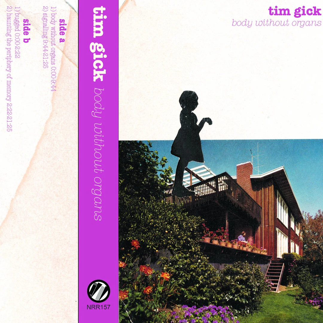 Tim Gick - Body Without Organs
