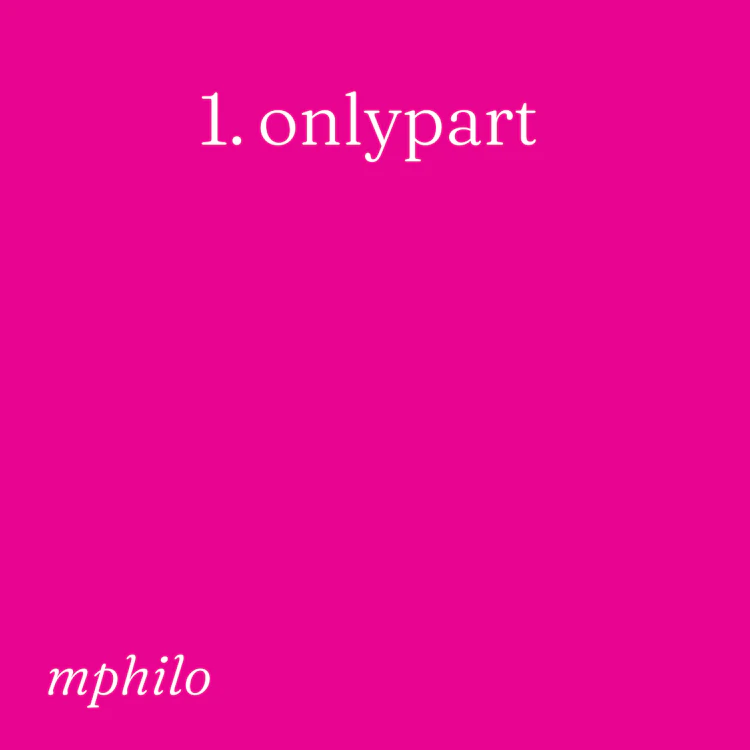 MPHILO - onlypart