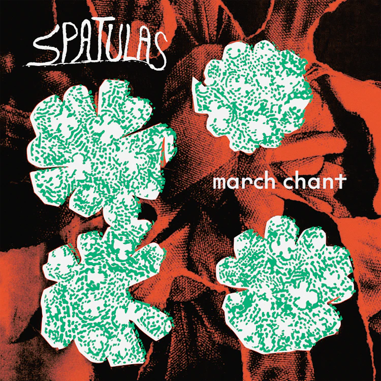 The Spatulas - March Chant