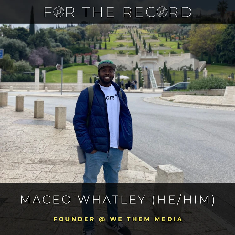For the Record || Maceo Whatley