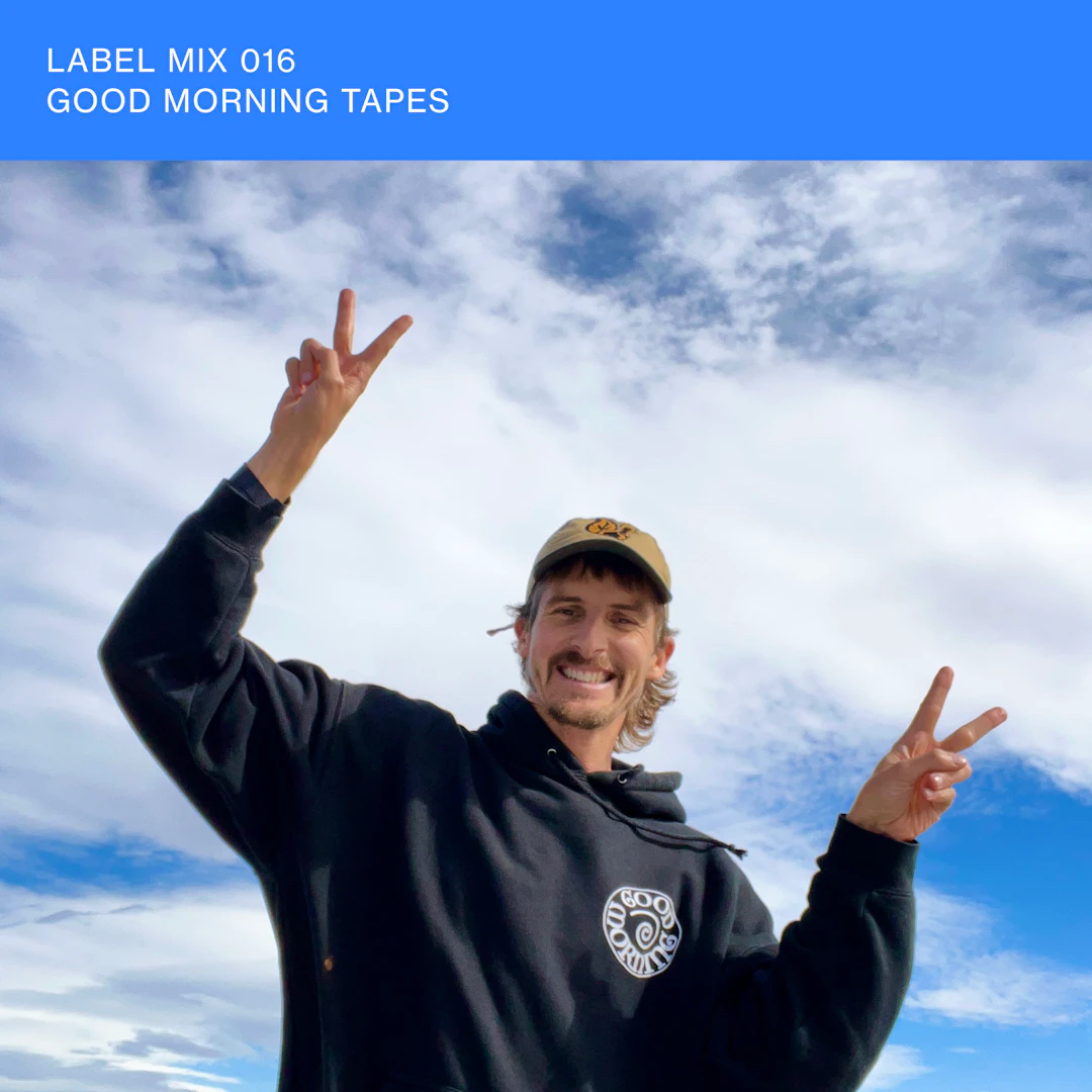 Good Morning Tapes - Nina Label Mix 016