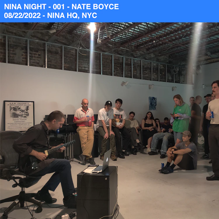 Nate Boyce - Nina Night - 001 - 08/22/2022