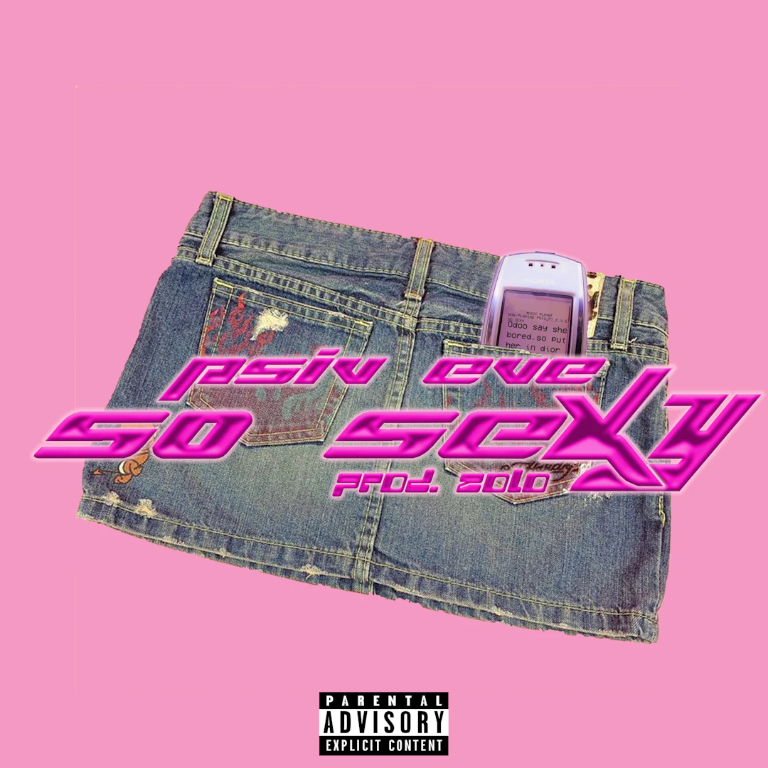 psiv (feat. E.V.E) - So Sexy