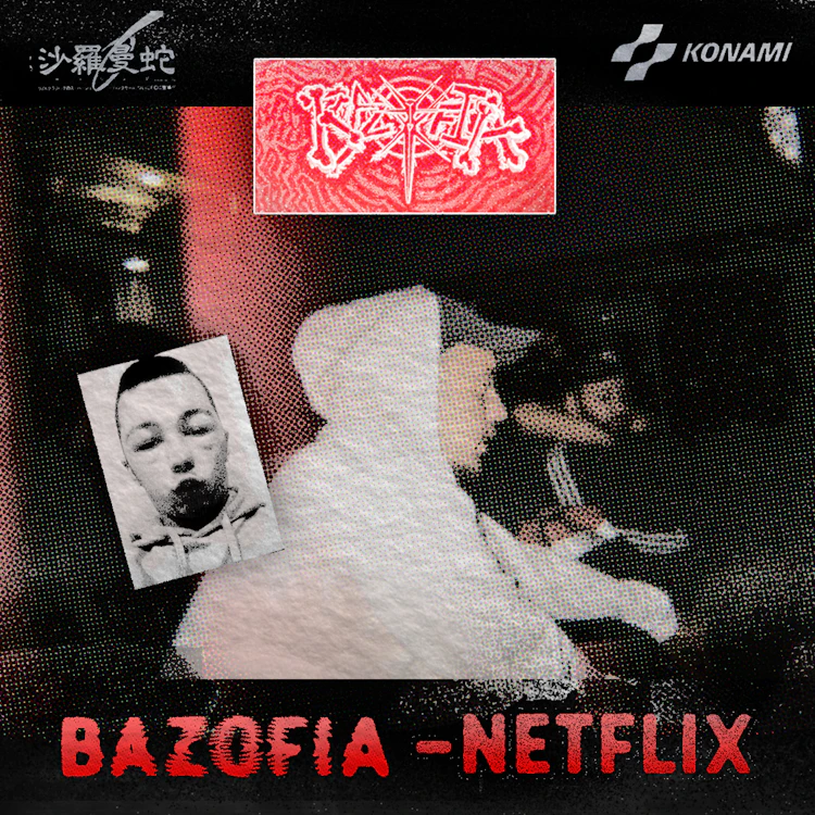 BAZOFIA - Netflix