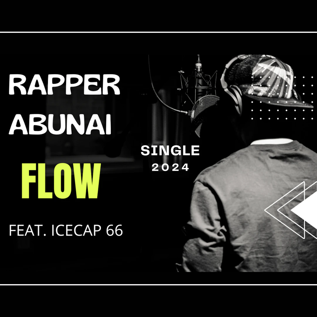 Rapper Abunai - Flow