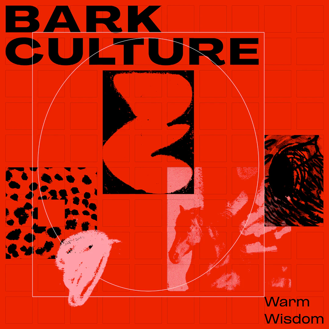 Bark Culture - Warm Wisdom